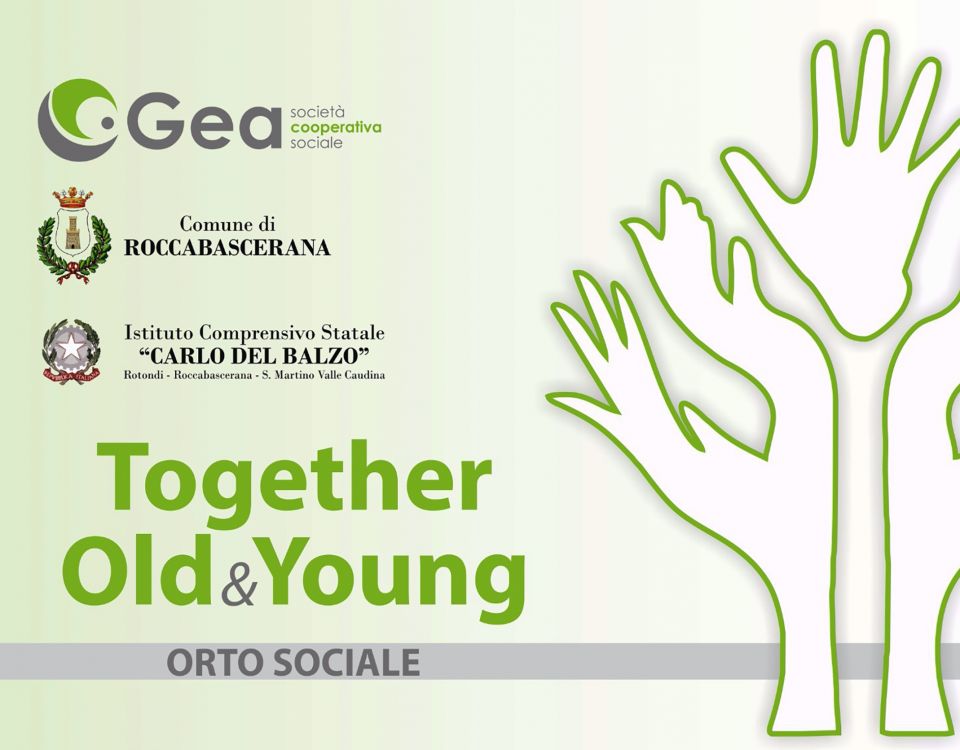 “Together Old & Young” .